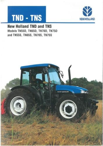 New Holland Tractor TND & TNS Series - TN55D, TN65D, TN70D, TN75D, TN55S, TN65S, TN70S & TN75S