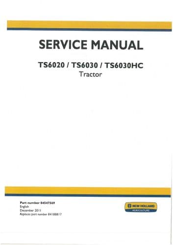 New Holland Tractor TS6020 TS6030 TS6030HC Workshop Service Manual