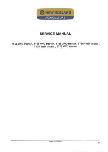 New Holland Tractor TT55 TT65 TT75 Workshop Service Manual - 2WD & 4WD