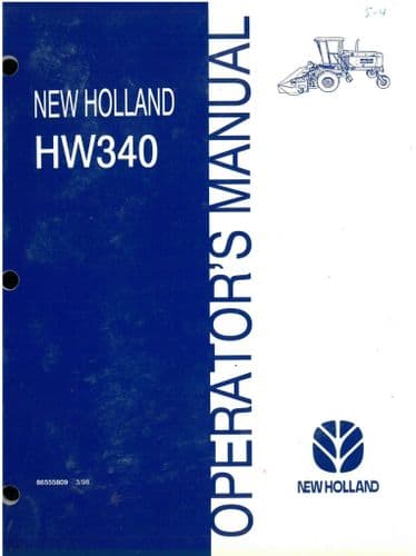New Holland Windrower HW340 Operators Manual - HW 340