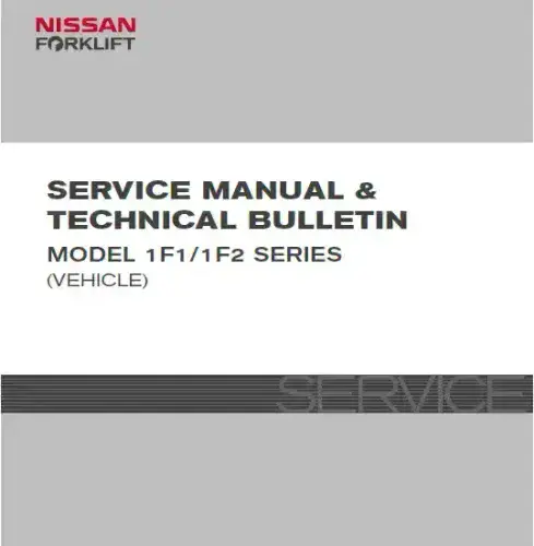 Nissan Forklift 1F2UP K15 K21 K25  Engine Workshop Service Manual