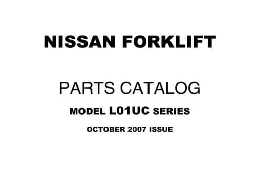 Nissan Forklift/ Pallet Truck L01UC Series October 2007 Issue  Parts Manual