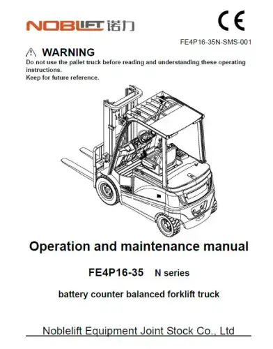 Noblelift Forklift Truck FE4P16-35 Operators Manual