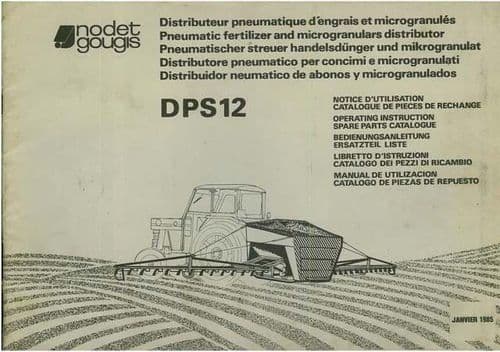 Nodet Gougis DPS12 Pneumatic Fertilizer & Microgranular Distributor Operators Manual with Parts List