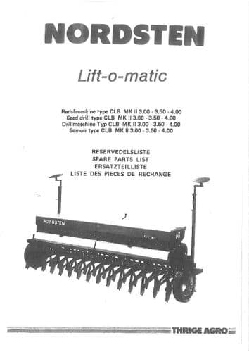 Nordsten Lift-o-Matic Type CLB MkII Seed Drill Parts Manual - 3.00 3.50 4.00