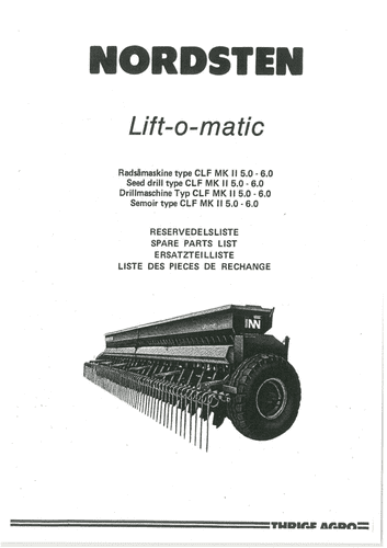 Nordsten Seed Drill Lift O Matic CLF MkII 5m 6m Parts Manual