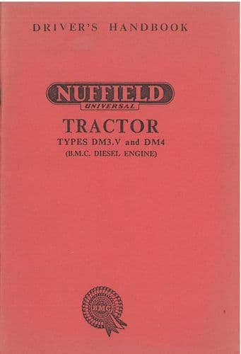 Nuffield Universal Tractor DM3.V & DM4 Operators Manual - BMC Diesel Engine