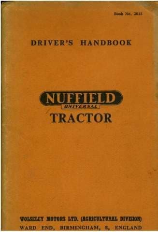 Nuffield Universal Tractor - Types M3 M4 Operators Manual