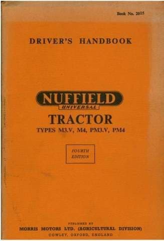 Nuffield Universal Tractor - Types M3.V M4 PM3.V PM4 Operators Manual