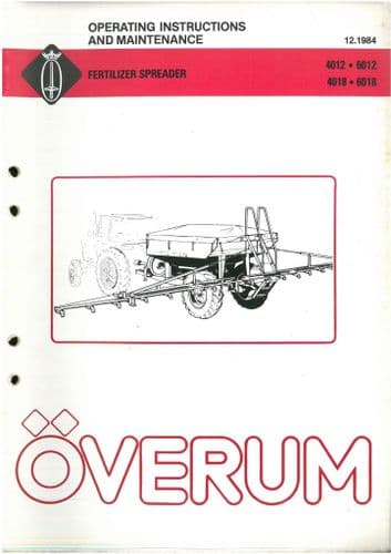 Overum Fertiliser Spreader 4012 4018 6012 6018  Operators Manual
