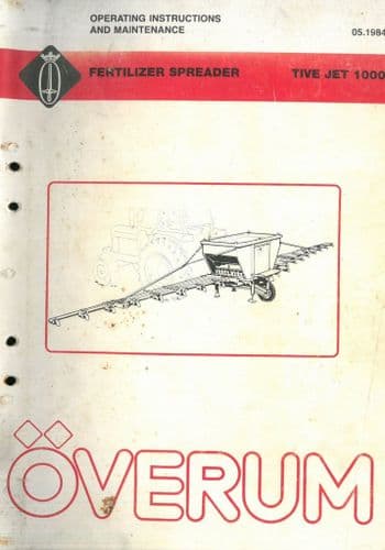 Overum Fertiliser Spreader Tive Jet 1000 Operators Manual