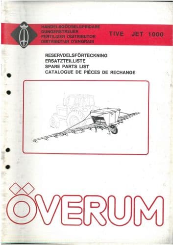 Overum Fertiliser Spreader Tive Jet 1000 - Parts Manual