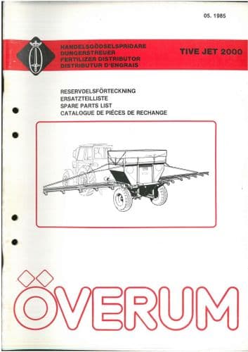 Overum Fertiliser Spreader Tive Jet 2000 - Parts Manual
