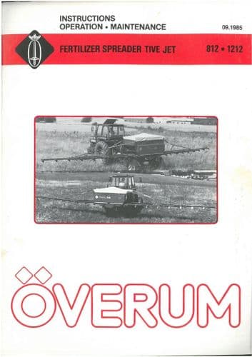 Overum Fertiliser Spreader Tive Jet 812 1212 Operators Manual