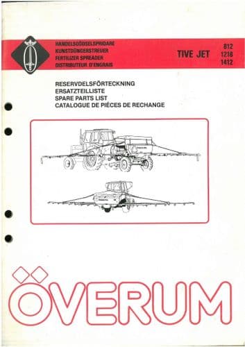Overum Fertiliser Spreader Tive Jet 812 1218 1412 - Parts Manual