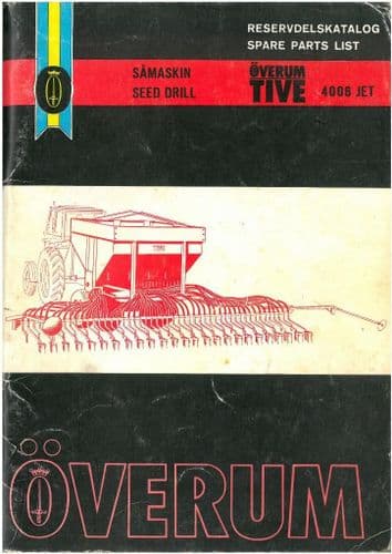 Overum Tive Seed Drill 4006 Jet Parts Manual