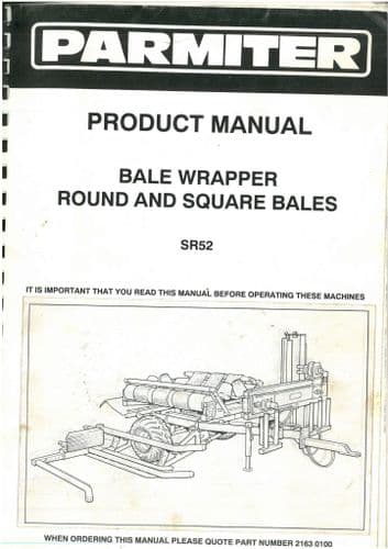 Parmiter Bale Wrapper SR52 Operators Manual with Parts List