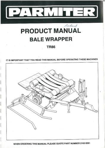 Parmiter Bale Wrapper TR86 Operators Manual with Parts List