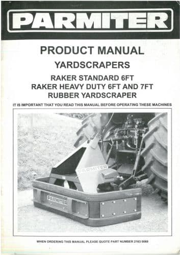 Parmiter Rubber Yardscraper  Standard & Heavy Duty Raker Operators Manual with Parts List