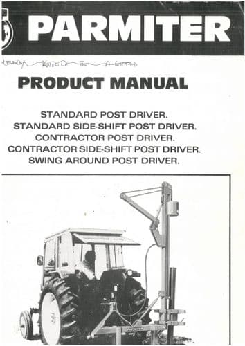 Parmiter Standard, Contractor Side-Shift and Professional Post Driver Operators and Parts List
