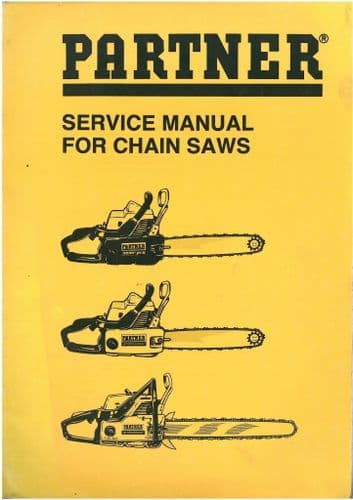 Partner Chain Saw - Semi-Pro & Professional Chainsaw Service Manual - Engine Capacity 55, 65, 70 &
