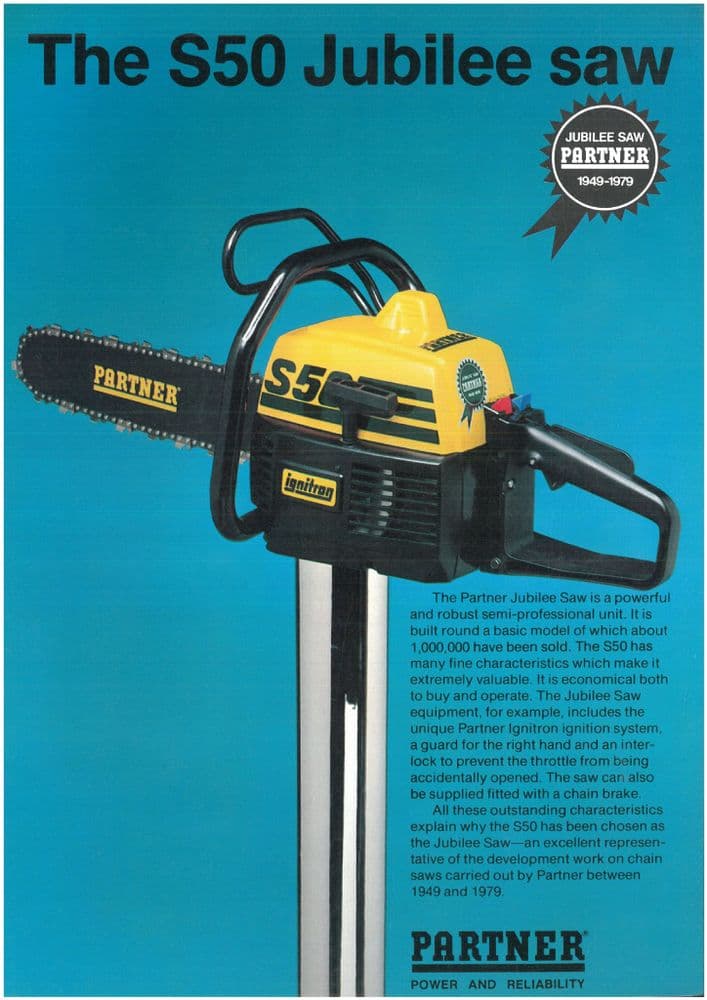 Partner Chainsaw - S50 Jubilee Saw Brochure