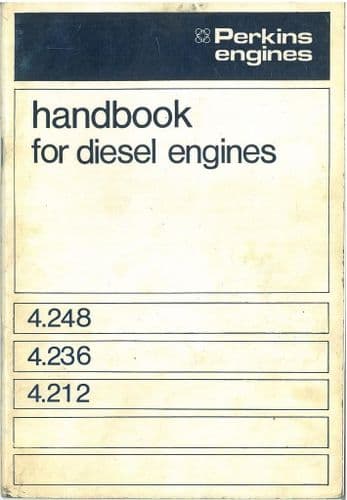 Perkins 4.248 4.236 4.212 Diesel Engine Operators Manual with Illustrated Parts
