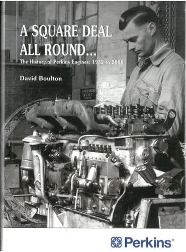 Perkins - A Square Deal All Round Book by David Boulton