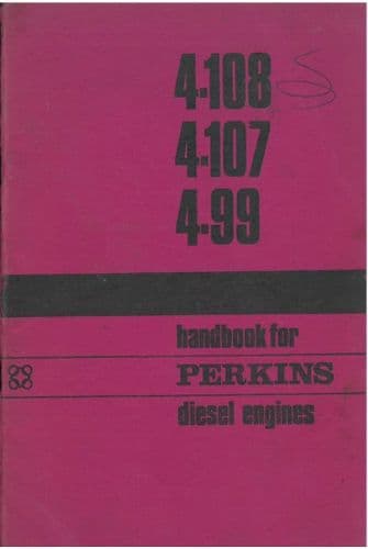 Perkins Diesel Engine 4.108 4.107 & 4.99 Operators Manual