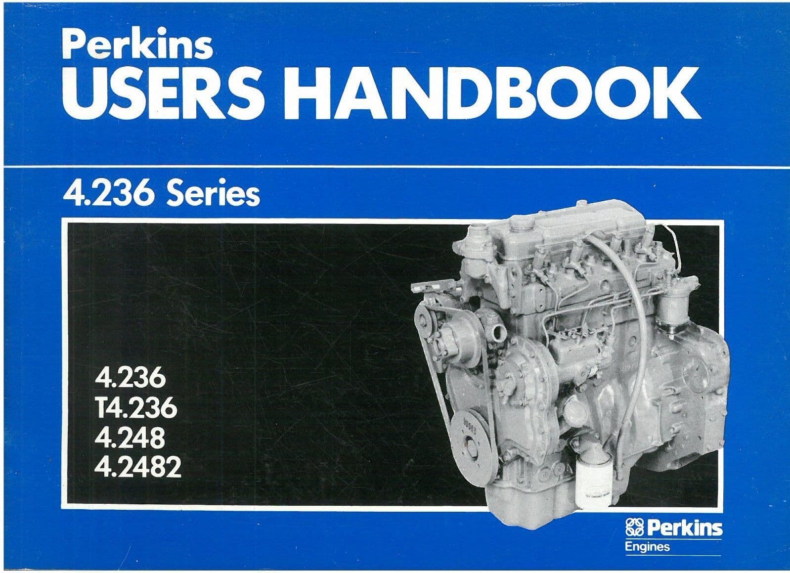 Perkins Diesel Engine 4 236 T4 236 4 248 4 2482 Operators Manual ORIGINAL