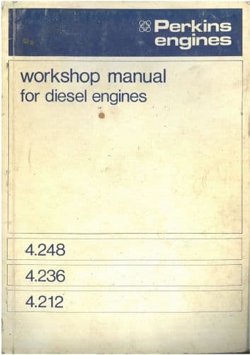 Perkins Diesel Engine 4.248, 4.236, 4.212 Workshop Manual