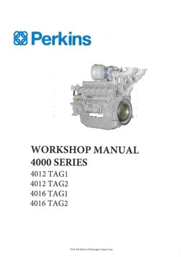 Perkins Diesel Engine 4000 Series 4012TAG1 4012TAG2 4016TAG1 4016TAG2 Workshop Service Manual