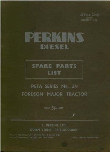 Perkins Diesel Engine P Series Mk. 3N P6TA Parts Manual - P6 Fordson Major Tractor