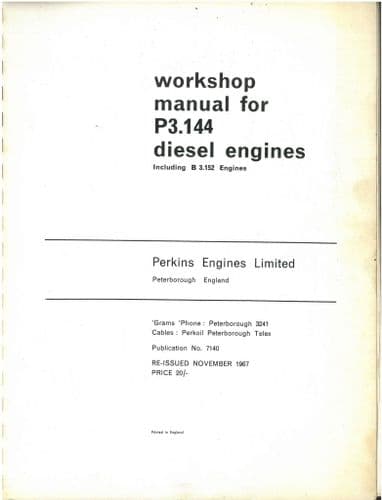 Perkins Diesel Engine P3.144 & B3.152 Workshop Manual - Inc Tractor, Industrial & Marine Engines