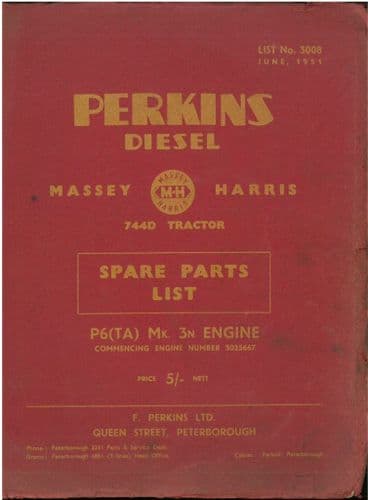 Perkins Diesel Engine P6 (TA) Mk 3n Parts Manual - Engine as fitted in a Massey Harris 744D Tractor
