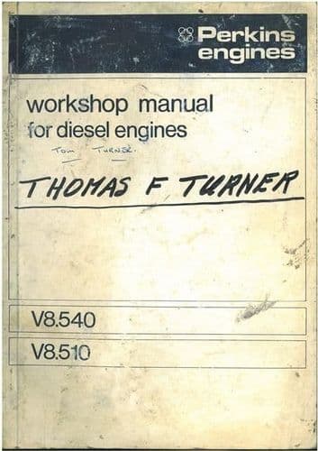 Perkins Diesel Engine V8.510 & V8.540 Workshop Service Manual