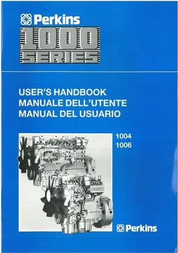 Perkins Engine 1000 Series Operators Manual - Models 1004 & 1006