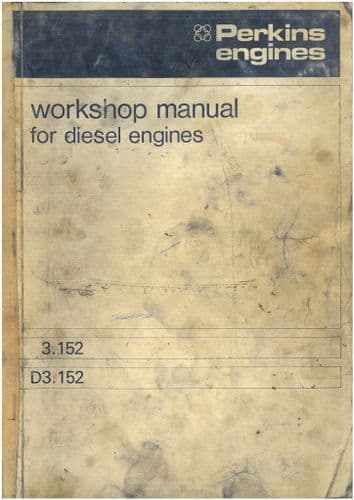 Perkins Engine 3.152 D3.152 Workshop Manual