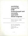 Perkins Engine 6.354 Series Workshop Manual - 6.354 - ORIGINAL