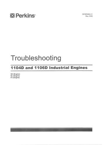 Perkins Industrial Engine 1104D & 1106D NH NJ PJ Troubleshooting Manual