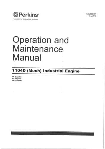 Perkins Industrial Engine 1104D (Mech) Operators Manual NK NL NM