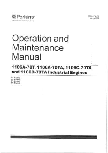Perkins Industrial Engine 1106A-70T 1106A-70TA 1106C-70TA & 1106D-70TA Operators Manual PP PR PT PU