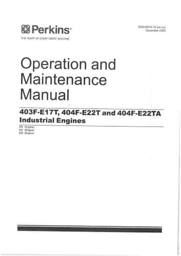 Perkins Industrial Engine 403F-E17T 404F-E22T & 404F-E22TA Operators Manual ER EQ EW