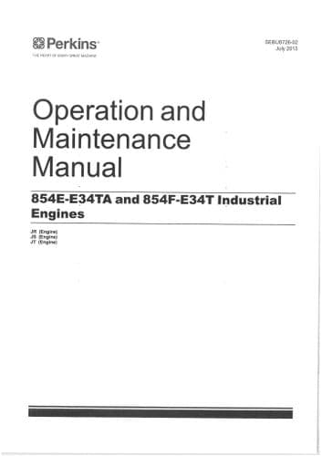 Perkins Industrial Engine 854E-E34TA & 854F-E34T Operators Manual JR JS JT