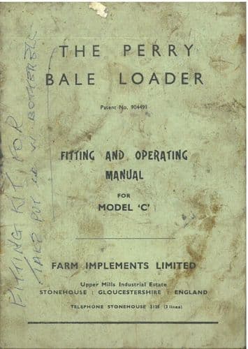 Perry Bale Loader Model C Operators Manual