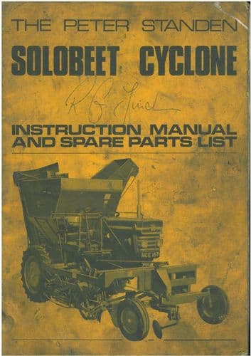 Peter Standen Solobeet Cyclone Sugar Beet Harvester Operators Manual with Parts List