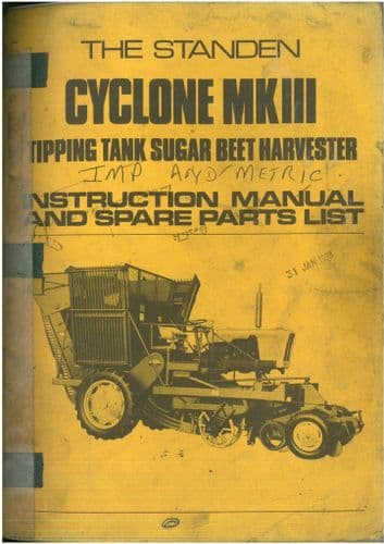 Peter Standen Tipping Tank Sugar Beet Harvester Cyclone MkIII Operators Manual with Parts List