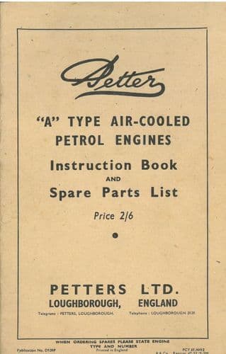 Petter Air Cooled Petrol Engines - A Type - Operators Manual with Parts List - A Type