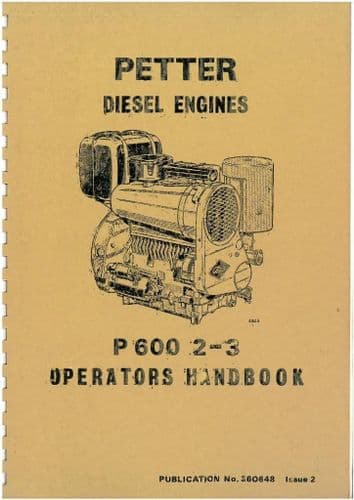 Petter Diesel Engine P600 2-3 Operators Manual and Parts List