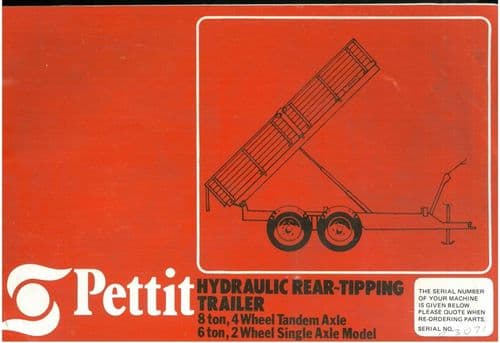 Pettit Hydraulic Rear Tipping Trailer 8 Ton 4 Wheel & 6 Ton 2 Wheel Model Parts Manual